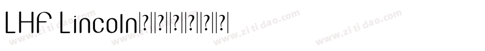 LHF Lincoln字体转换